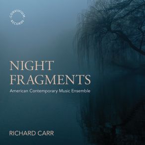 Download track The Night Watchman Richard Carr, American Contemporary Music Ensemble