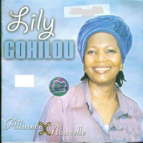 Download track Gloire À Dieu Lily Gohilou