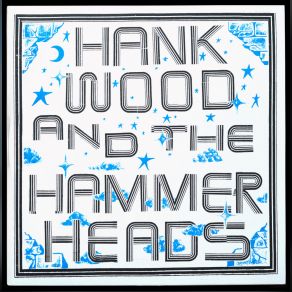 Download track You Wanna Die Hammerheads, Hank Wood