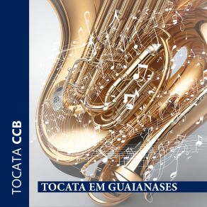 Download track Como Foi Para Os Céus, Assim Virá Tocata CCB