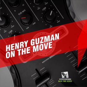 Download track On The Move Henry Guzman