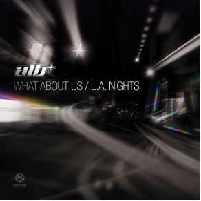 Download track What About Us (Radio Edit)  ATB