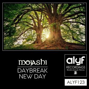 Download track Daybreak (Original Mix) Mojashi