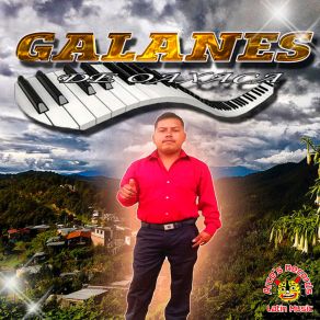 Download track Yoó Ña Loó Ñakai Xií Atuú Kuniu Yuú Galanes De Oaxaca