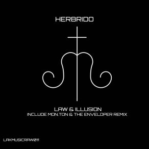 Download track Illusion Of Control (Mon. Ton & The Enveloper Remix) HerbridoEnveloper, Mon. Ton