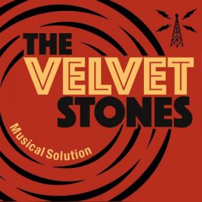 Download track She Knows What She's Doing The Velvet Stones