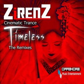 Download track Timeless (Pandora Remix) Zirenz