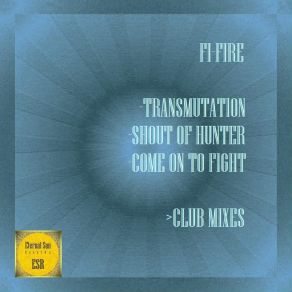 Download track Transmutation (Club Mix) Fi-Fire