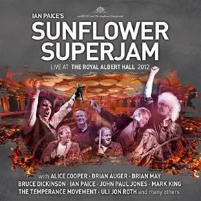 Download track Ain't No Telling Ian Paice's Sunflower Superjam
