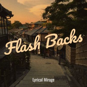 Download track One For The Road Lyrical Mirage