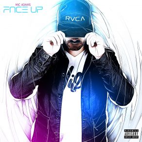 Download track Face Up Mic Adams