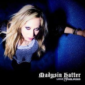 Download track It's All Good Madysin Hatter