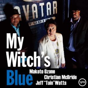 Download track Gotta Get It!! Christian Mcbride, Jeff Tain Watts, Makoto Ozone