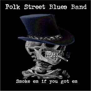 Download track Right Combination Polk Street Blues Band