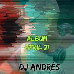 Download track Desire To Dance DJ Andres