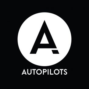 Download track Here Comes The Fire The AutoPilots