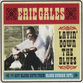 Download track Layin' Down The Blues Eric Gale