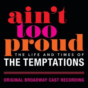 Download track I'm Gonna Make You Love Me Original Broadway Cast Of Aint Too Proud