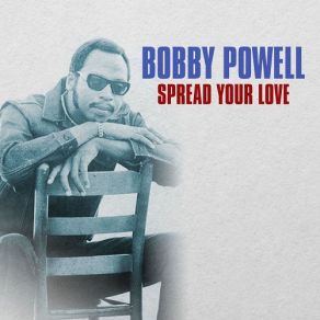 Download track All My Worldly Possessions Bobby Powell