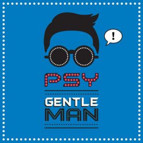 Download track GENTLEMAN PSY