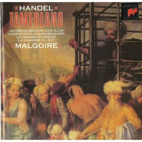 Download track 07. Terzetto 'Voglio Stragi' (Tamerlano, Bajazet, Asteria) Georg Friedrich Händel