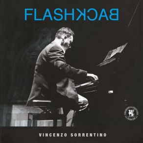 Download track Flashback & Orchestra Vincenzo Sorrentino