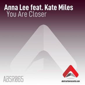 Download track You Are Closer (Original Vocal Radio Edit) Anna Lee