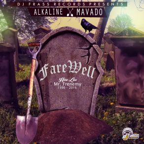 Download track FareWell Mavado, Alkaline