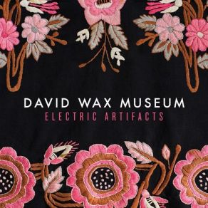 Download track The Dream David Wax Museum