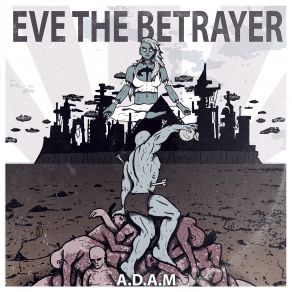 Download track A Much Needed Culling Eve, Betrayer