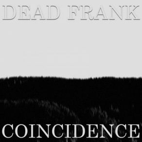 Download track Messy Sound Dead Frank