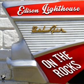 Download track Today's A Tomorrow Edison Lighthouse