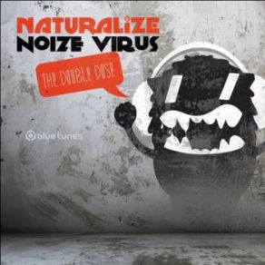 Download track Natural Noize Naturalize, Noize Virus