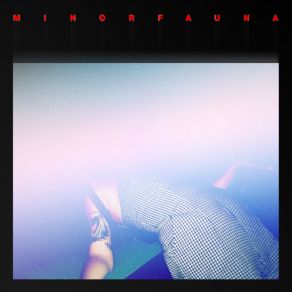 Download track Myself Minorfauna