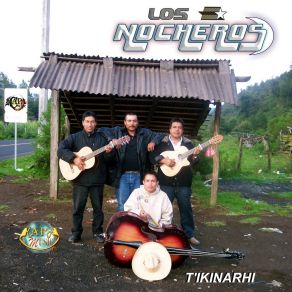 Download track No Preguntes Por Mi Los Nocheros De Nurio Michoacán