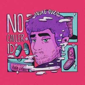 Download track No Caller ID Andre Ouzo