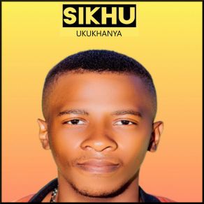 Download track Ukukhanya Sikhu