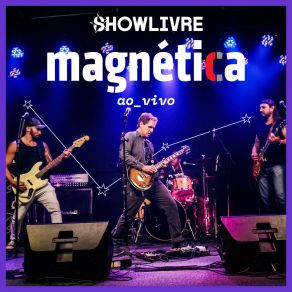 Download track Super Aquecendo (Ao Vivo) Magnetica