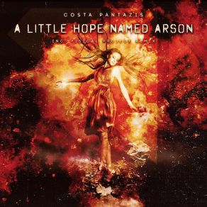 Download track A Little Hope Named Arson (Original Mix) Costa Pantazis