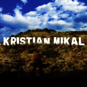 Download track All I Ever Think About Is You Kristian Mikal