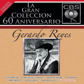 Download track El Rey De Los Caminos Gerardo Reyes