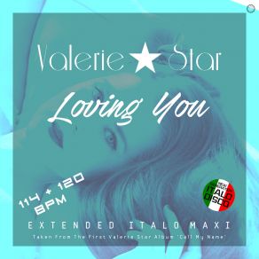 Download track Loving You (Short Vocal Valerie Mix) Valerie Star