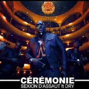 Download track Cérémonie Sexion D'Assaut