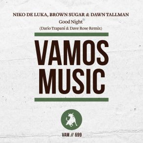 Download track Good Night (Dario Trapani & Dave Rose Remix) Niko De LukaDave Rose, Dario Trapani