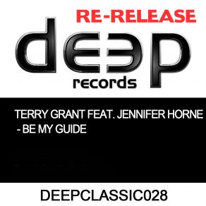 Download track Be My Guide (Original Mix) Jennifer Horne, Terry Grant