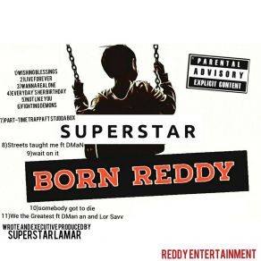 Download track Everyday's Her Birthday Superstar Lamar