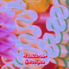 Download track Funkitron Sweetpea