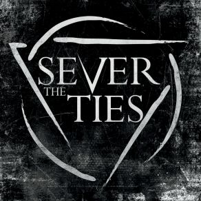 Download track See Through Me Sever The Ties