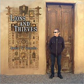 Download track Lions And Thieves Johnny 'V' Vernazza