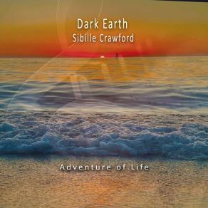 Download track Adventure Of Life Dark Earth